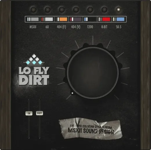 Lo-Fly Dirt plugin interface showing its seven character modes